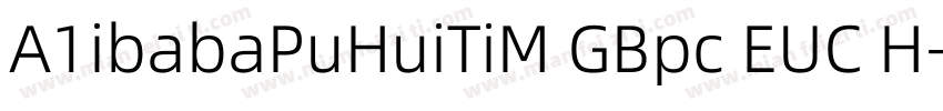 A1ibabaPuHuiTiM GBpc EUC H字体转换